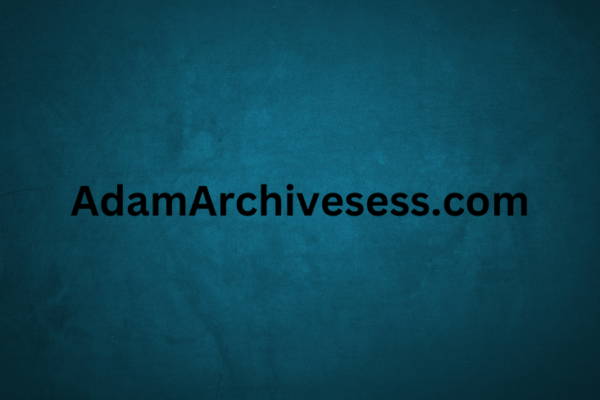 AdamArchivesess.com